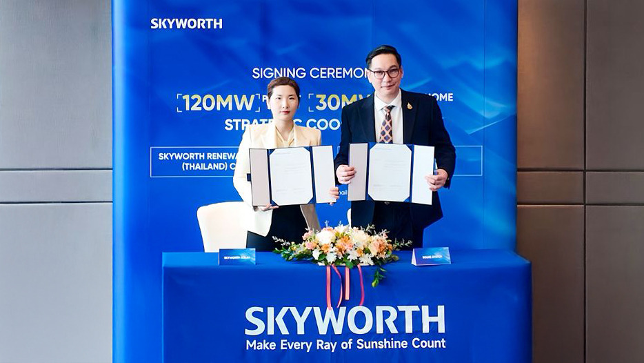 SKYWORTH PV จับมือ Solve System ลงนาม MOUพัฒนาโครงการโซลาร์ 120MW และโซลาร์โฮม 30MW ในไทย