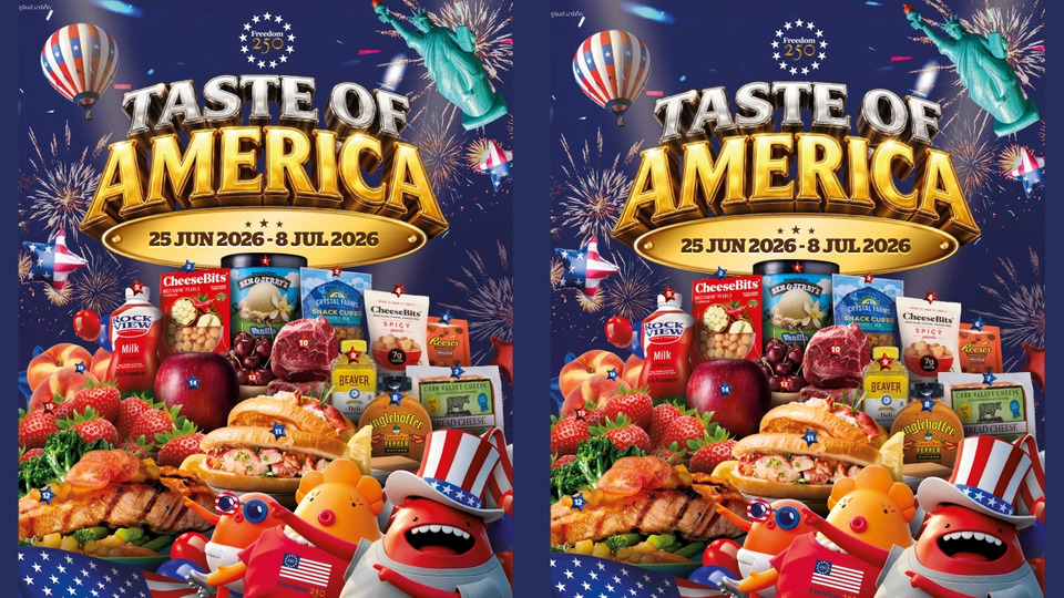 กูร์เมต์ มาร์เก็ต ชวนเปิดประสบการณ์ “TASTE OF AMERICA 2026” สัมผัสวัฒนธรรมอาหารอเมริกัน 250 ปี