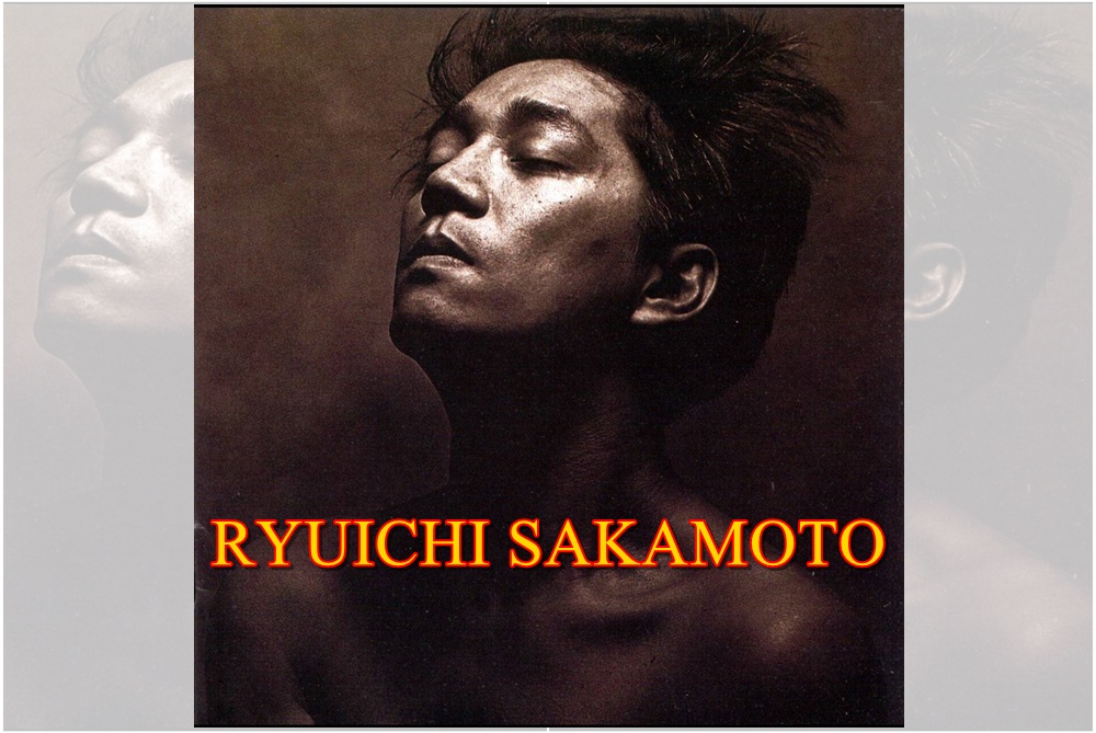 RYUICHI SAKAMOTO  