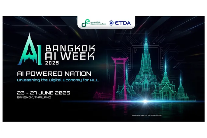 ไทยเปิด Bangkok AI Week 2025 สัปดาห์แห่งเทคโนโลยี AI ยิ่งใหญ่ทั่วกรุงเทพฯ 23-27 มิ.ย.68