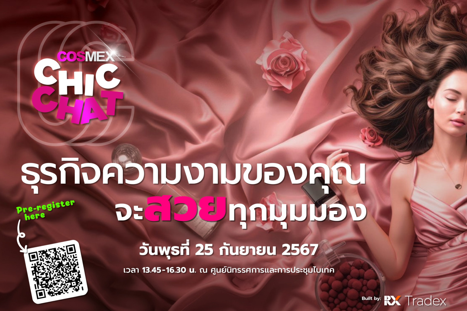 RX Tradex จับมือ 12 กูรูจัดเวิร์กช้อปเฉพาะกิจ ชวนคนวงการความงาม-สุขภาพร่วมแชทและลงมือทำกับ COSMEX CHIC CHAT