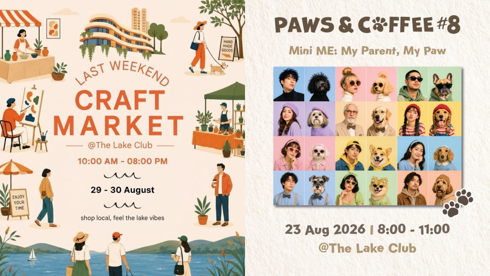 The Lake Club ชวนคนเมืองพักใจริมทะเลสาบ จัด PAWS & COFFEE #8 และ Craft Market ส่งท้าย ส.ค.