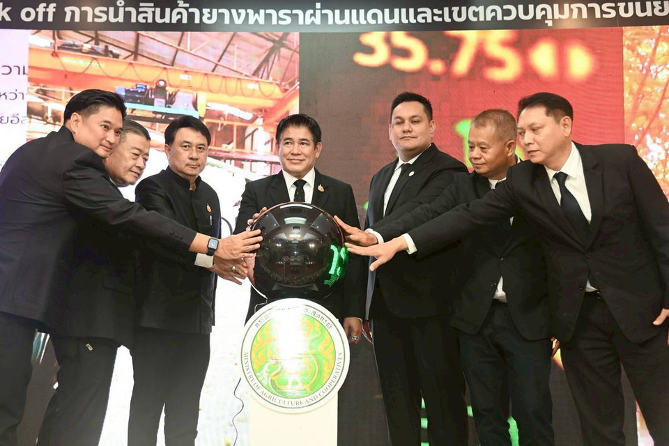 “รมว.ธรรมนัส” Kick off คุมเข้มยางผ่านแดน ลุยปราบยางเถื่อน สร้างเสถียรภาพราคา