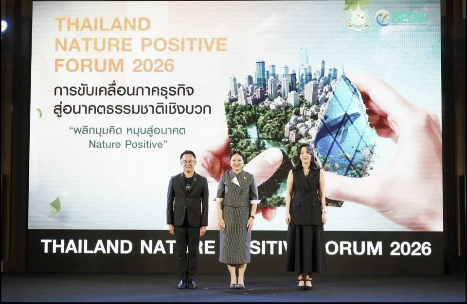 “BEDOW จัดงาน Thailand Nature Positive Forum 2026 ดึงภาคธุรกิจร่วมขับเคลื่อน "อนาคตธรรมชาติเชิงบวก"