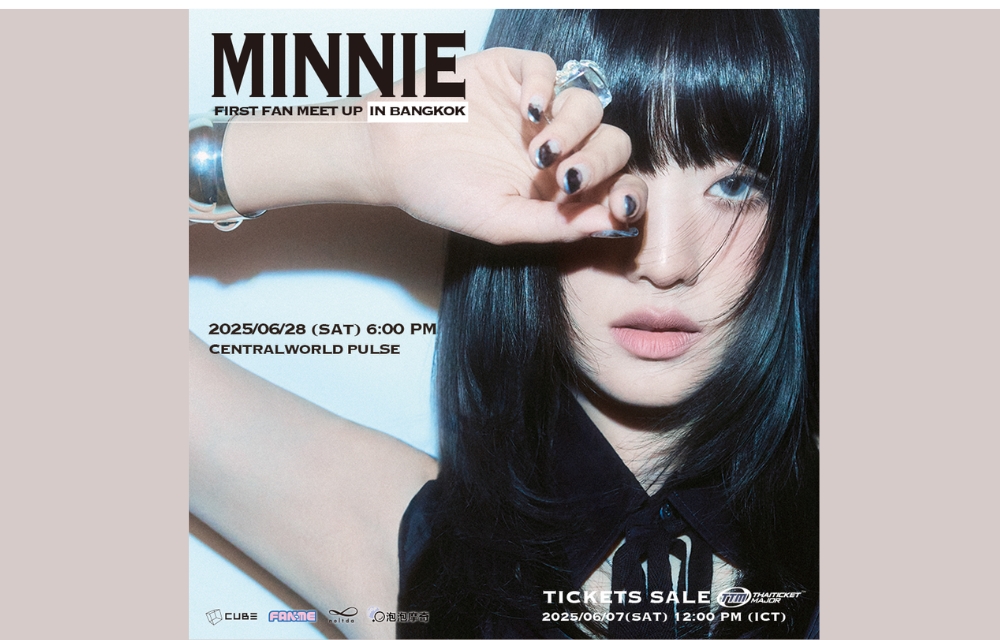 "ครั้งแรกในไทย! 'MINNIE FIRST FAN MEET UP IN BANGKOK' มินนี่ ชวน NEVERLAND อัปเลเวลความใกล้ชิด"