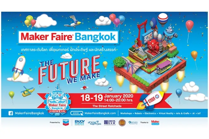 ร่วมสัมผัสอนาคตแห่งทศวรรษใหม่ที่งาน Maker Faire Bangkok 2020