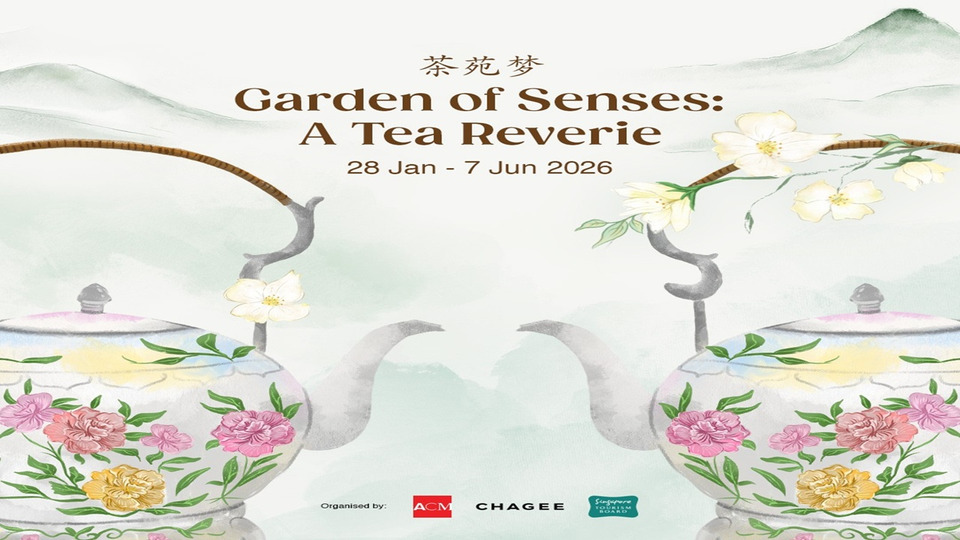 ครั้งแรก! ACM จับมือ CHAGEE–ททท.สิงคโปร์ เปิดนิทรรศการชา “Garden of Senses: A Tea Reverie” สัมผัสชาในทุกประสาทสัมผัส