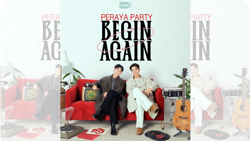“คริส-สิงโต” คัมแบ็คแฟนมีตติ้ง!!! เตรียมเสิร์ฟความสุข ในงาน “PERAYA PARTY BEGIN AGAIN” 