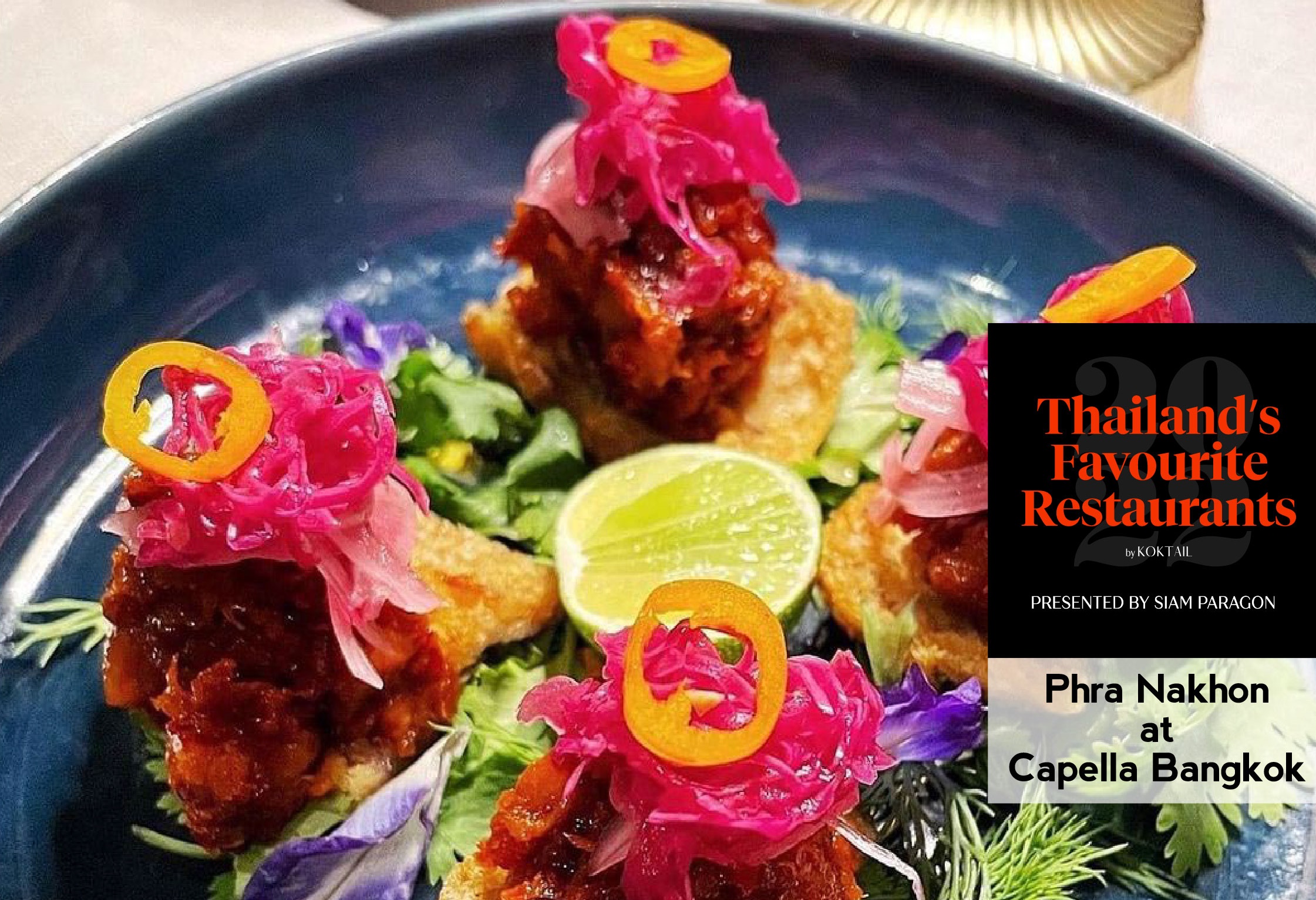 นิตยสาร Koktail นำเสนอเทศกาลอาหารแห่งปี  Thailand’s Favourite Restaurants by Koktail Presented by Siam Paragon