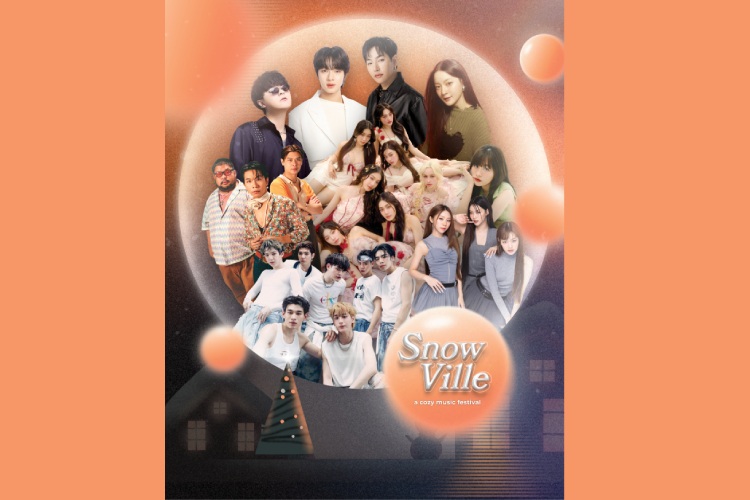 เตรียมตัวฟิน!! “Snow Ville Festival”  เทศกาลดนตรีในหมู่บ้านหิมะครั้งแรกกลางกรุงเทพ!  จัดเต็มความสนุก