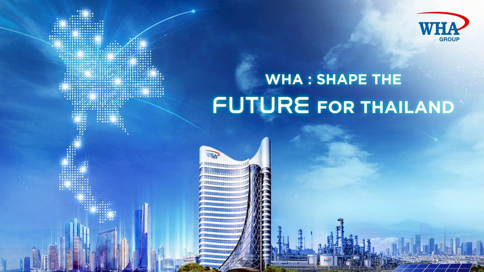 WHA Group เปิดตัววิดีโอ “The Future Shaper” ขับเคลื่อนอนาคตเศรษฐกิจ–ชุมชนไทย