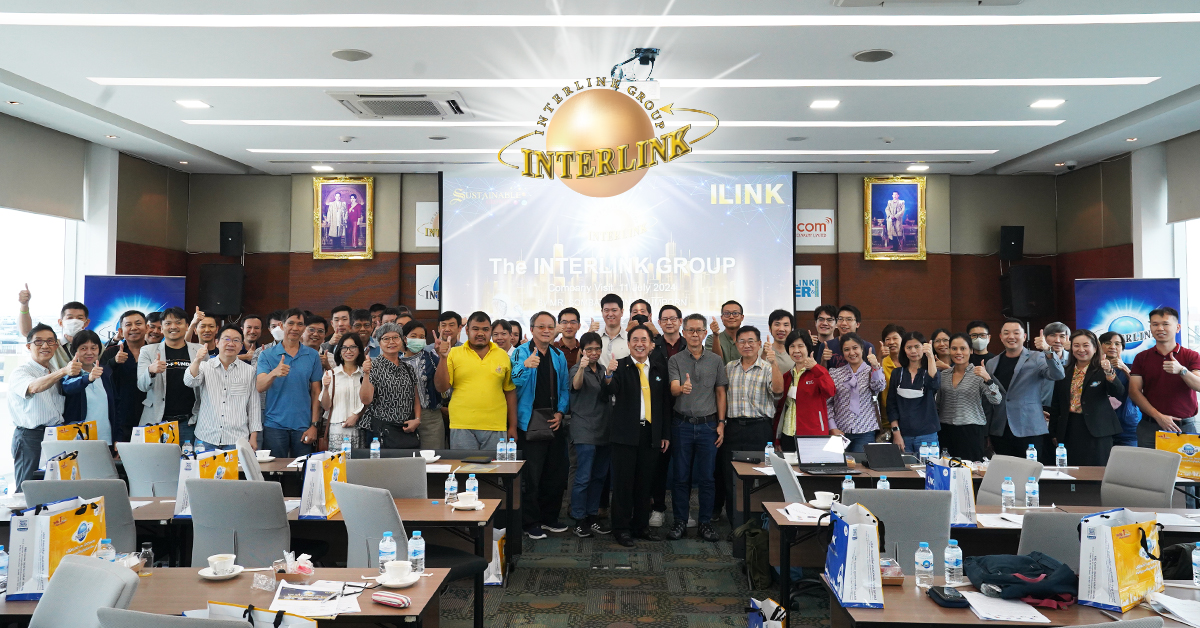 “Interlink Communication Company Visit” ครั้งที่ 2/2567 ต้อนรับนักลงทุน เผยผลความสำเร็จ