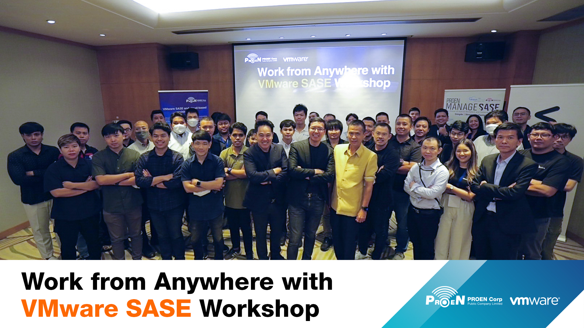 PROEN เปิดอบรม "Work from Anywhere with VMware SASE Workshop"