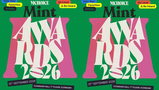 เตรียมตัวให้พร้อม! “Mchoice & Mint Awards 2026” เวทีประกาศรางวัลแห่งปี รวมคนดัง-คนบันเทิงที่ทุกคนรอคอย