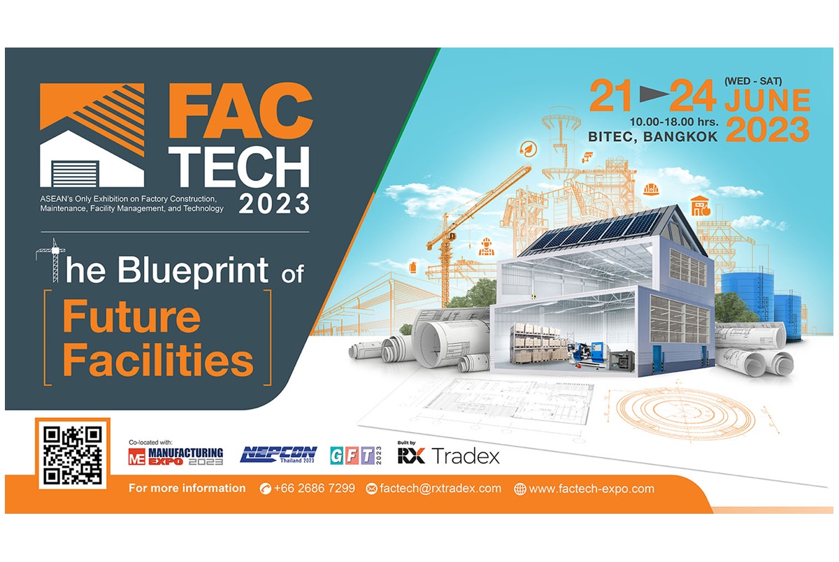 "อาร์เอ็กซ์ เทรดเด็กซ์" ชวนชมงาน “FacTech 2023” ชมเทคโนโลยีล้ำๆที่จะทำให้ทุกโรงงานและอาคารมีความทันสมัยในทุกด้าน 21-24 มิ.ย.นี้ที่ไบเทคบางนา